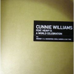 Cunnie Williams Feat. Heavy D - Cunnie Williams Feat. Heavy D - A World Celebration - Peppermint Jam