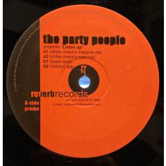 Party People - Party People - Listen Up - Reverb Records