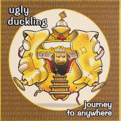Ugly Duckling - Ugly Duckling - Journey To Anywhere - XL Recordings