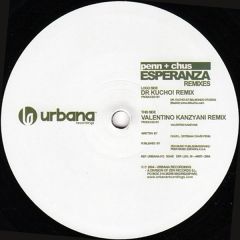 Penn + Chus - Penn + Chus - Esperanza (Remixes) - Urbana Recordings