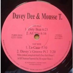 Davey Dee & Mousse T - Davey Dee & Mousse T - Dirty Beat/All Nite - Peppermint Jam