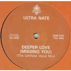 Ultra Nate - Ultra Nate - Deeper Love (Missing You) - Eternal