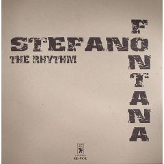 Stefano Fontana  - Stefano Fontana  - The Rhythm - Revox