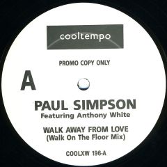 Paul Simpson - Walk Away From Love - Cooltempo