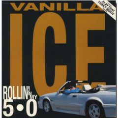 Vanilla Ice - Vanilla Ice - Rollin In My 5.0 - SBK