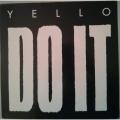 Yello - Yello - Do It / Vicious Games - Phonogram