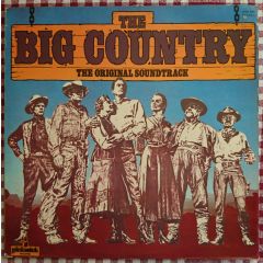 Original Soundtrack - Original Soundtrack - The Big Country - Pickwick
