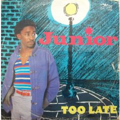 Junior  - Junior  - Too Late - Mercury