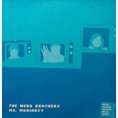 The Webb Brothers - The Webb Brothers - Ms Moriarty - 679 Records