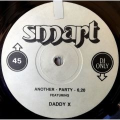 Unknown Artist Featuring Daddy X - Unknown Artist Featuring Daddy X - Another Party - Smart