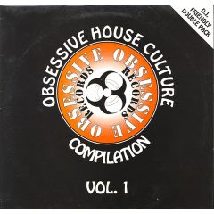 Obsessive Presents - Obsessive Presents - Obsessive House Culture (Coulume 1) - Obsessive