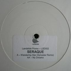 Seraque - Seraque - Wandering Star (Sylvester Remix) - Landslide