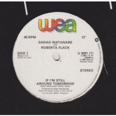 Sadao Watanabe - Sadao Watanabe - If I'm Still Around Tomorrow - WEA