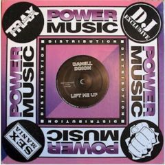 Danell Dixon - Danell Dixon - Lift Me Up - Power Music