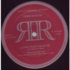 Terri Dancer - Terri Dancer - Learn From The Burn - Reflections On Records