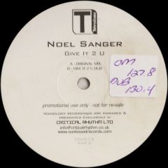 Noel Sanger - Noel Sanger - Give It 2 U - Teknology