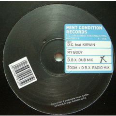 D.C. Feat. Kirwin - D.C. Feat. Kirwin - My Body - Mint Condition Records