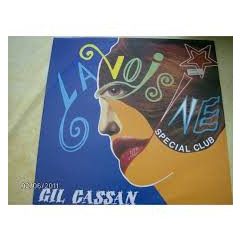 Gil Cassan - Gil Cassan - La Voisine (Spécial Club) - Griffe