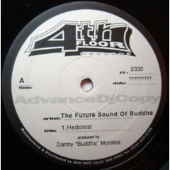The Future Sound Of Buddah - The Future Sound Of Buddah - Hedonist - 4th Floor