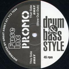 Drum & Bass Style - Drum & Bass Style - Away - Fuse Inc