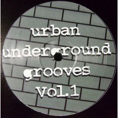 Urban Underground Grooves - Urban Underground Grooves - Volume One - Blue Music
