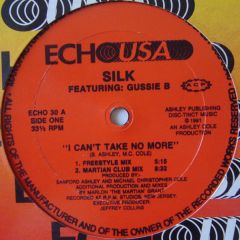 Silk - Silk - I Can't Take Any More - Echo Usa