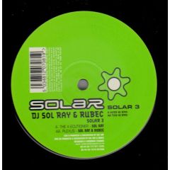 Sol Ray & Rubec - Sol Ray & Rubec - Xecutioner - Solar Trax