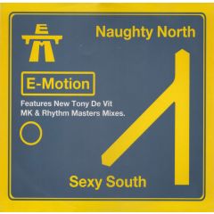 E-Motion - The Naughty North & The Sexy South - MCA
