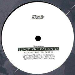 Oscar Mulero - Oscar Mulero - Black Propaganda Reconstructed Part II - Warm Up Records