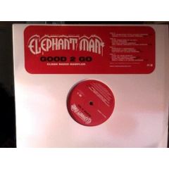 Elephant Man - Elephant Man - Good 2 Go (Clean Radio Sampler) - Atlantic