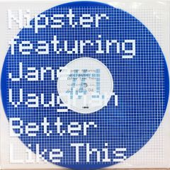 Nipster Feat Jane Vaughan - Nipster Feat Jane Vaughan - Better Like This - White