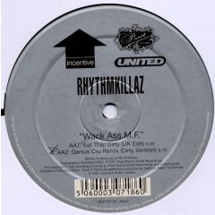 Rhythmkillaz - Rhythmkillaz - Wack Ass Mf (Remix) - White