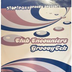 Club Encounters - Club Encounters - Groovytek - Star Traxx