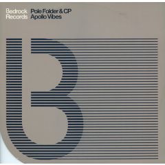 Pole Folder & Cp - Pole Folder & Cp - Apollo Vibes (Remixes) - Bedrock
