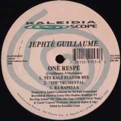 Jephte Guillaume - Jephte Guillaume - One Respe - Kaleidiascope
