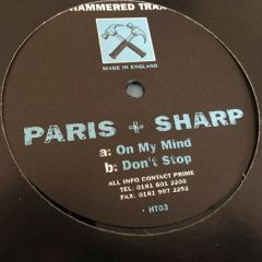 Paris & Sharp - Paris & Sharp - On My Mind - Hammered Trax