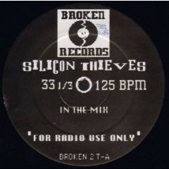 Silicon Thieves - Silicon Thieves - In The Mix - Broken Records