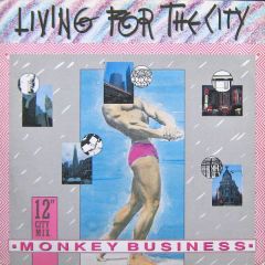 Monkey Business - Monkey Business - Living For The City - X-Energy