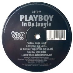 Playboy - Playboy - In Da Jungle - Tag Records