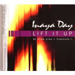 Inaya Day - Inaya Day - Lift It Up - Tommy Boy Silver