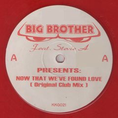 Big Brother - Big Brother - Now That We'Ve Found Love (Red Vinyl) - Klub Kuts