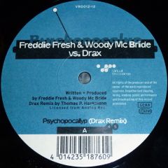 Freddie Fresh & Woody MC Bride Vs Drax - Freddie Fresh & Woody MC Bride Vs Drax - Psychopocalyp - Virtual Recordings