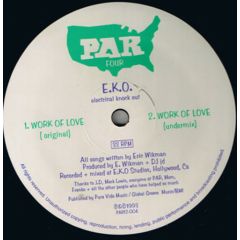 E.K.O. - E.K.O. - Work Of Love - (PAR) Pound America Records