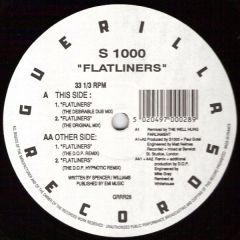 S1000 - S1000 - Flatliners - Guerilla