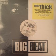 MC Thick - MC Thick - From The Brick Jungle - Big Beat