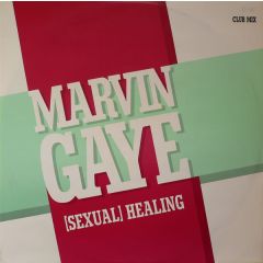 Marvin Gaye - Sexual Healing (Club Mix) - CBS