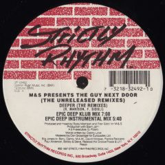 M&S Pres The Guy Next Door - M&S Pres The Guy Next Door - Deeper (Unreleased Remixes) - Strictly Rhythm