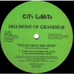Delusions Of Grandeur - Delusions Of Grandeur - Touch Me In The Night - City Limits