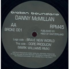 Danny Mcmillan - Danny Mcmillan - Brave New World - Broken Boundarie