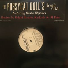 The Pussycat Dolls Featuring Busta Rhymes - The Pussycat Dolls Featuring Busta Rhymes - Don't Cha (Remixes) - A&M Records
